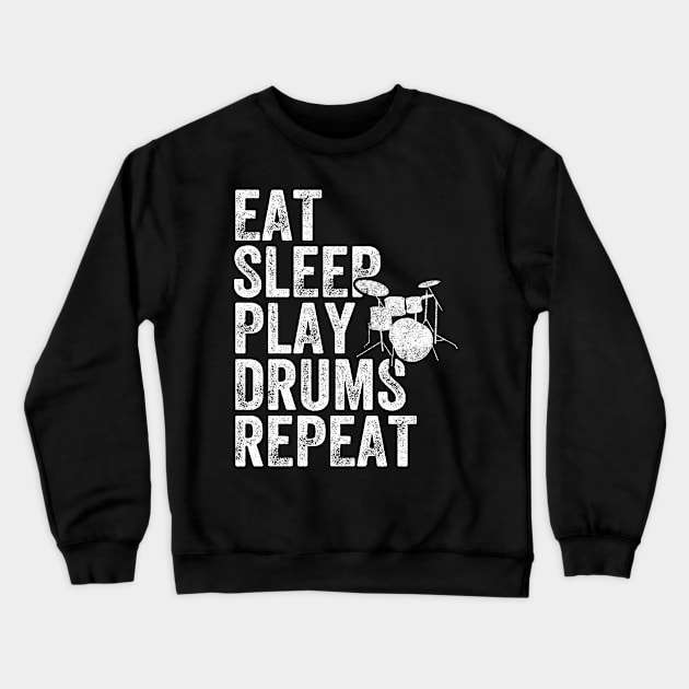 Eat sleep play drums repeat Crewneck Sweatshirt by captainmood